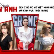 Nguyễn Vân Anh – Cô nàng Gen Z bỏ Úc về Việt Nam khởi nghiệp thời trang