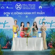 ITMF tự hào chăm sóc sắc đẹp thí sinh Miss World Việt Nam 2023